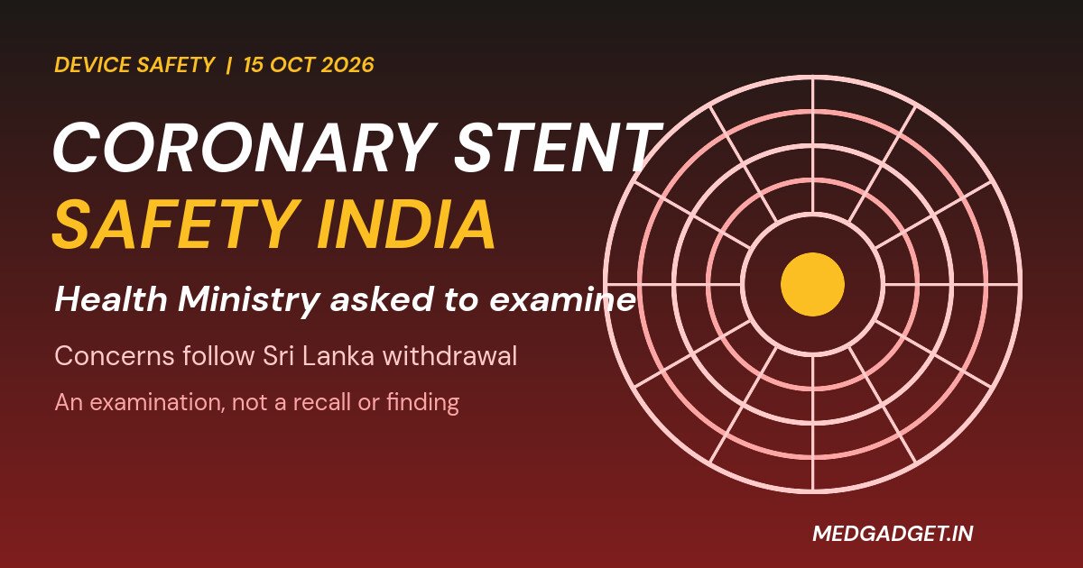 Graphic: coronary stent safety India, a stent mesh ring and the Health Ministry examination of stent regulation