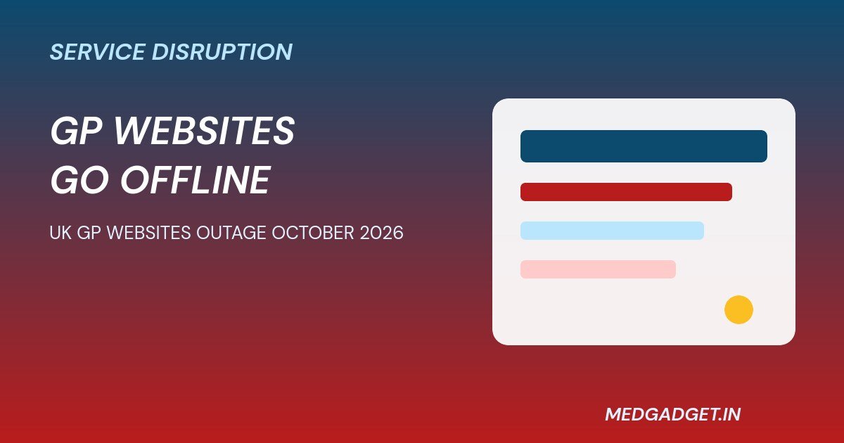 UK GP websites outage October 2026 graphic about the provider collapse